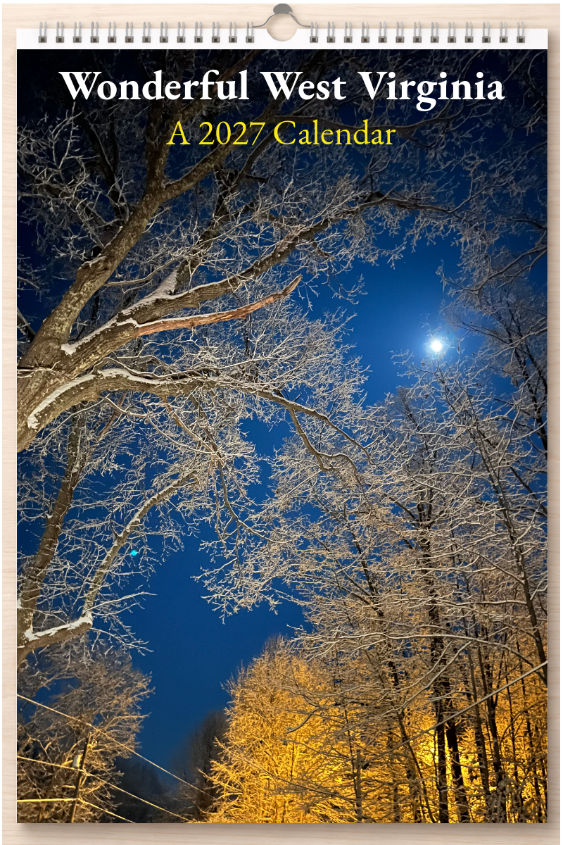 Wonderful West Virginia: A 2027 Calendar