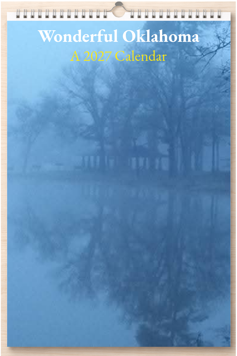 Wonderful Oklahoma: A 2027 Calendar