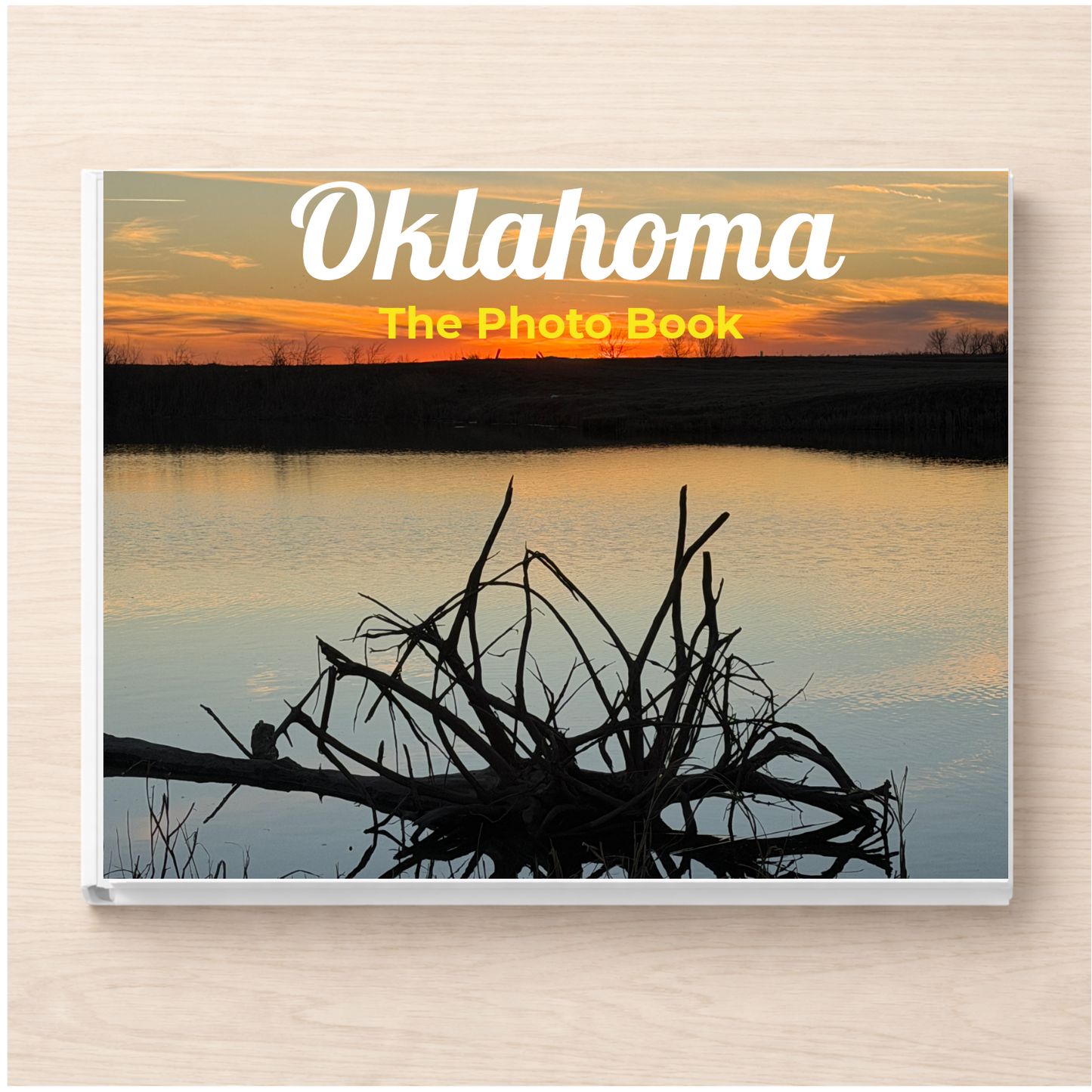 Oklahoma: The Photo Book