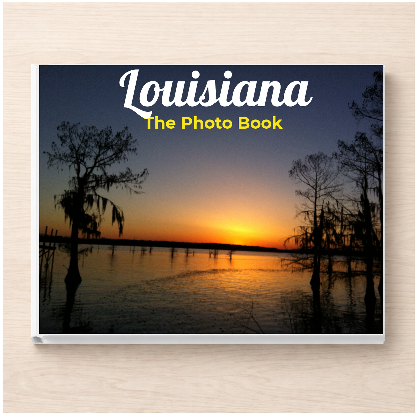 Louisiana: The Photo Book