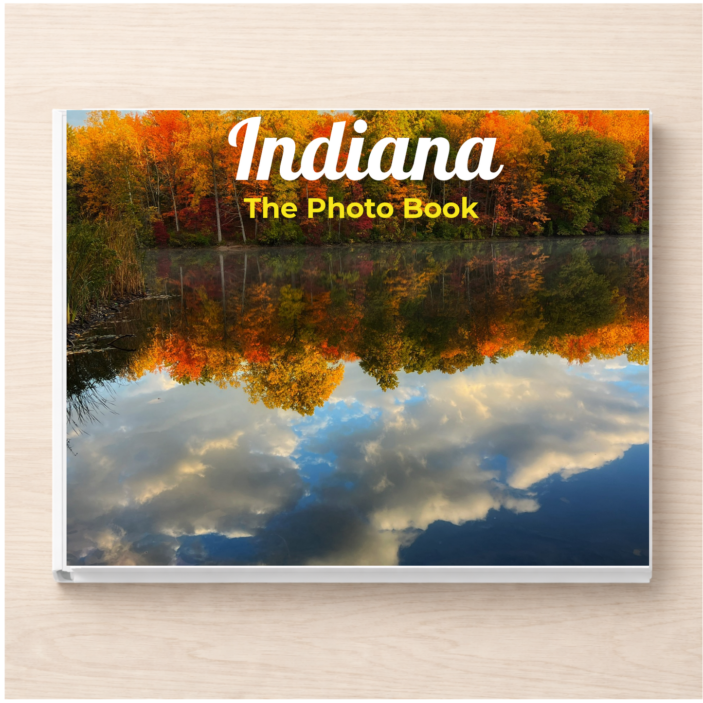 Indiana: The Photo Book