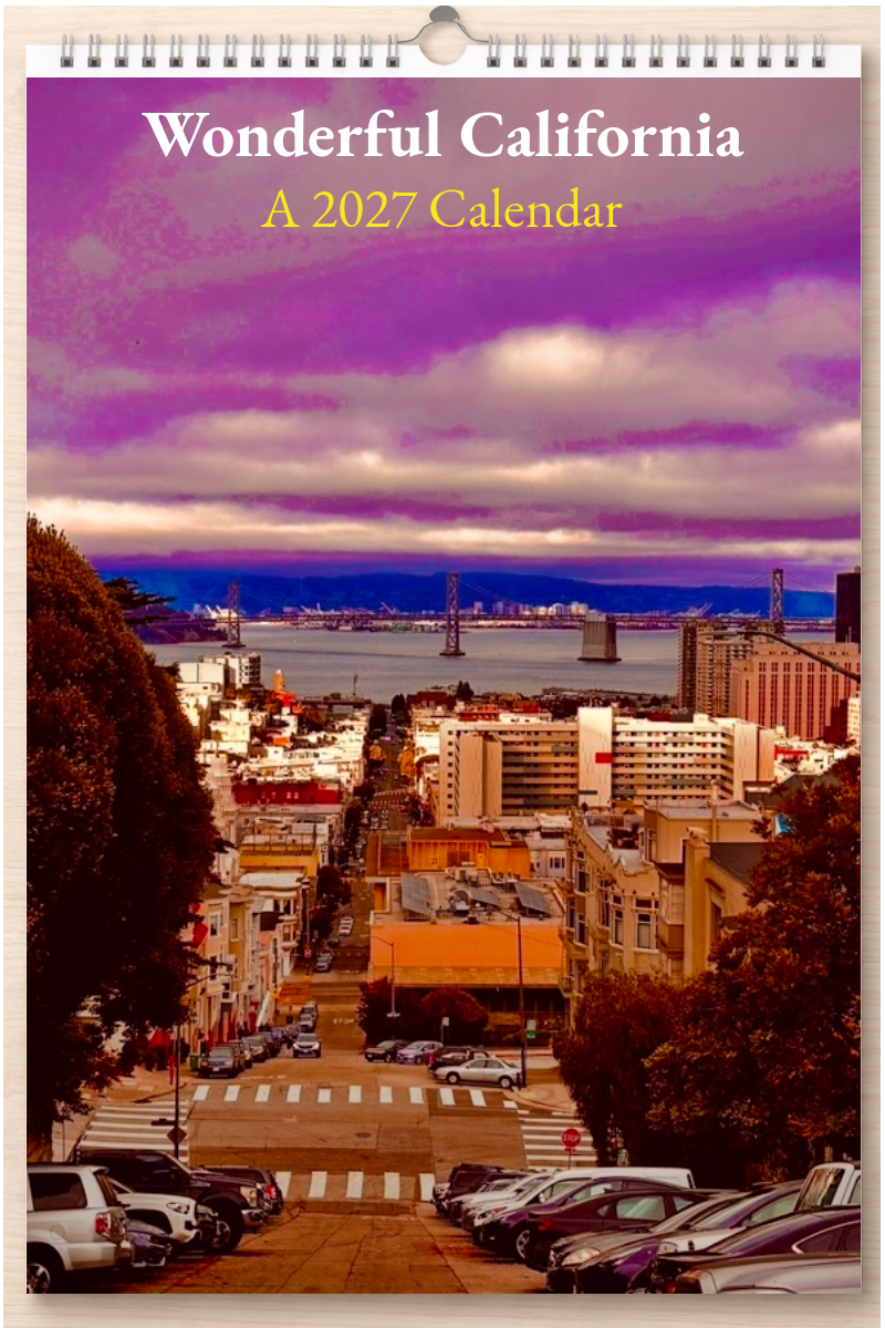 Wonderful California: A 2027 Calendar