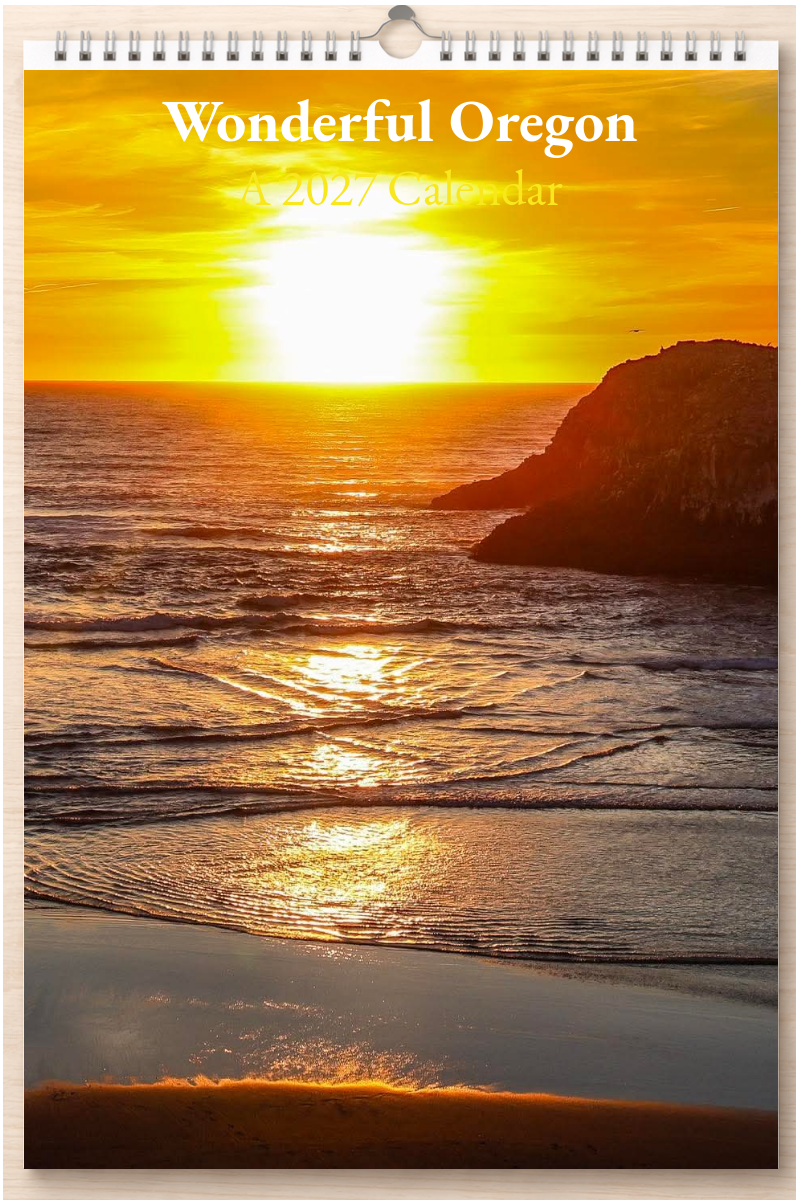 Wonderful Oregon: A 2027 Calendar