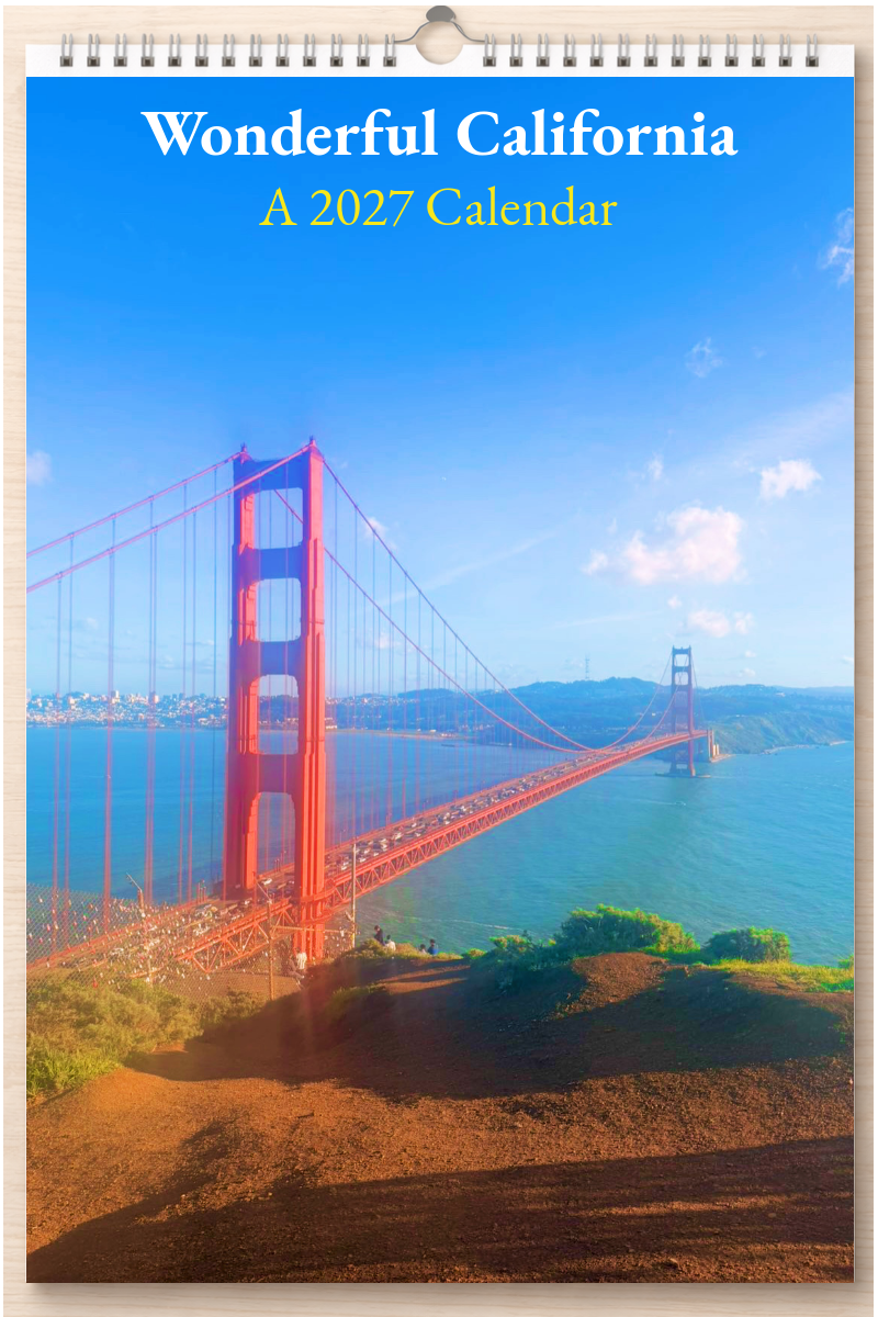 Wonderful California: A 2027 Calendar