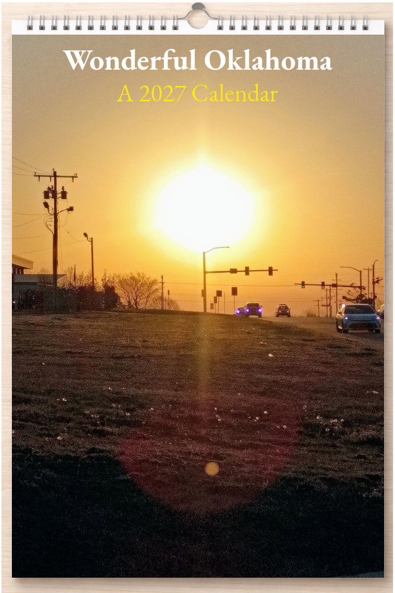 Wonderful Oklahoma: A 2027 Calendar