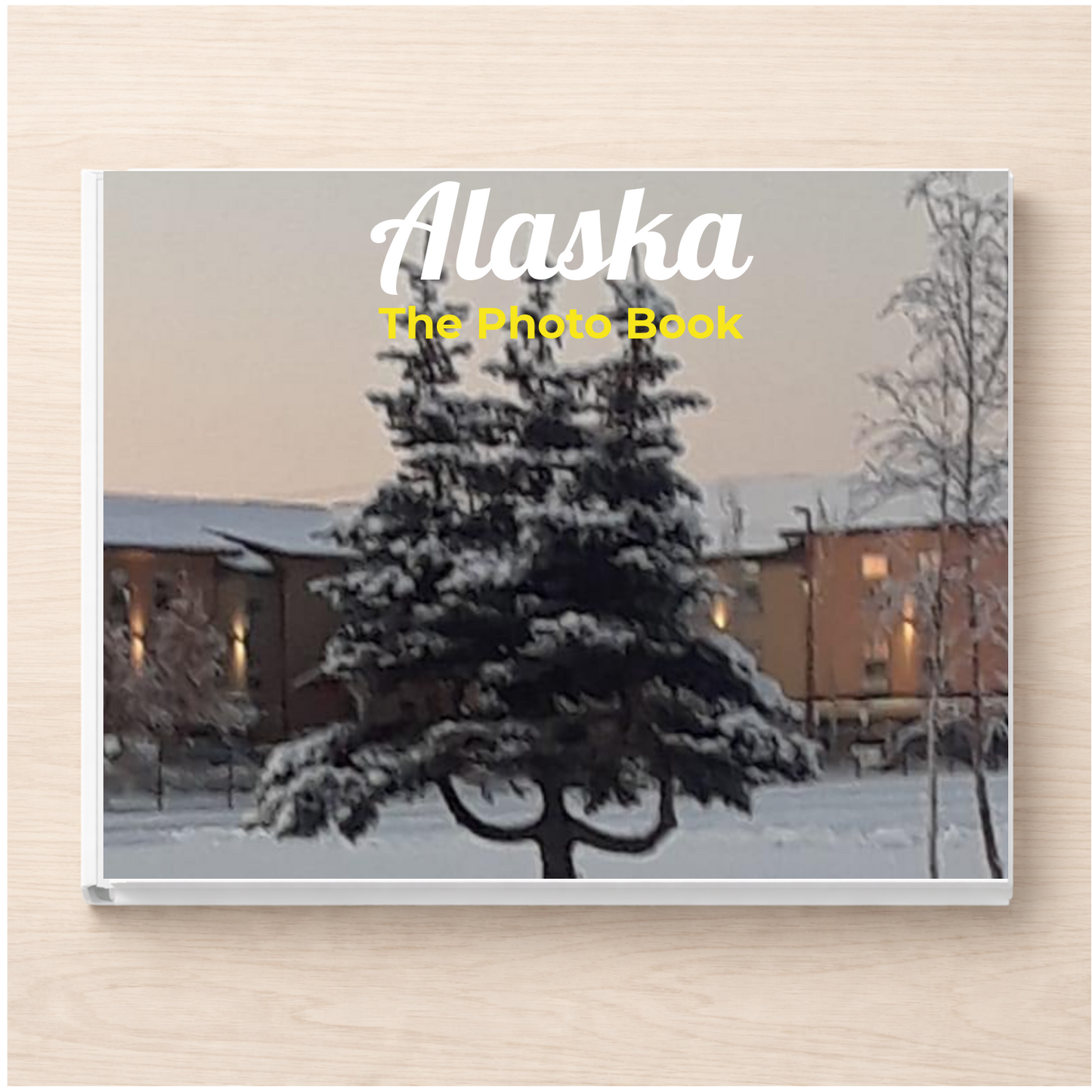 Alaska: The Photo Book