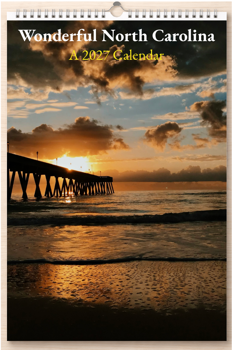 Wonderful North Carolina: A 2027 Calendar