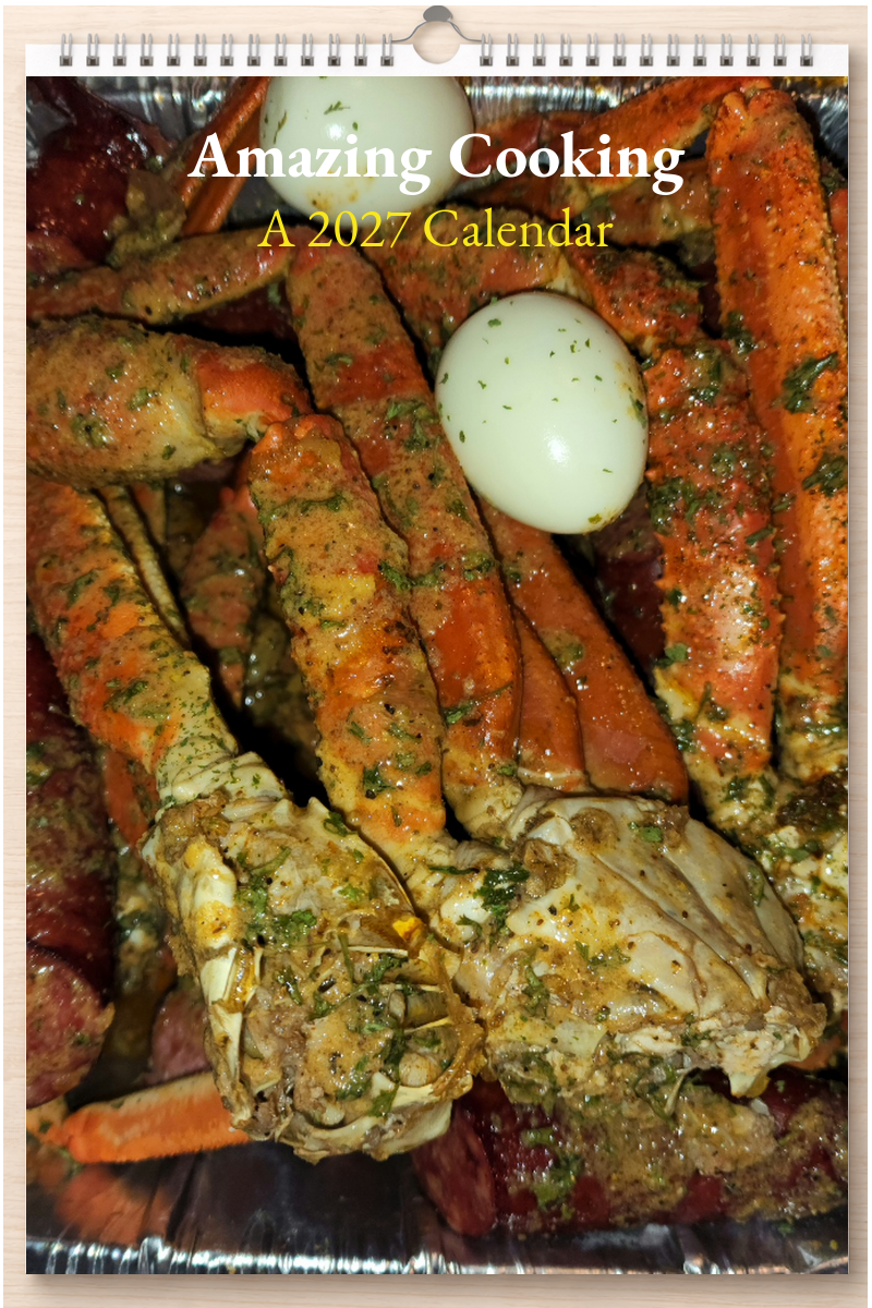 Amazing Cooking: A 2027 Calendar