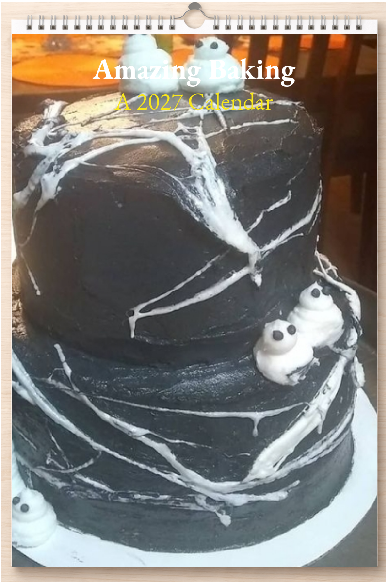 Amazing Baking: A 2027 Calendar