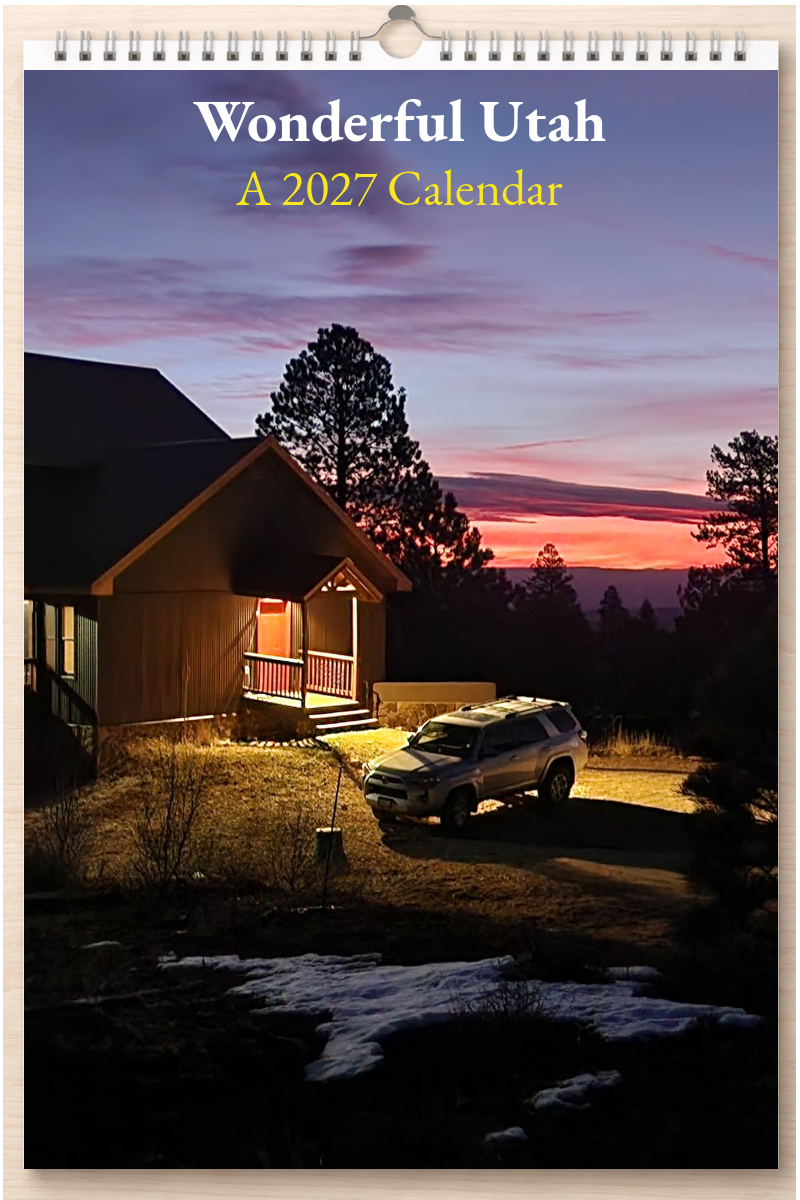 Wonderful Utah: A 2027 Calendar
