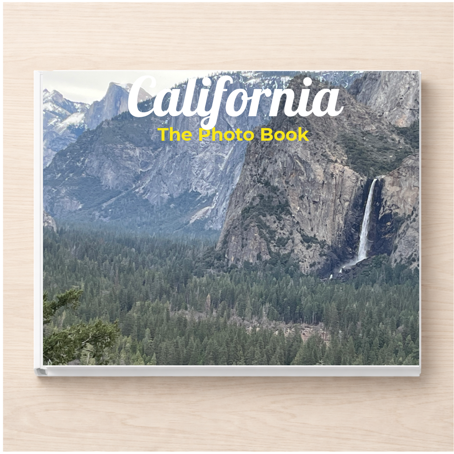 California: The Photo Book