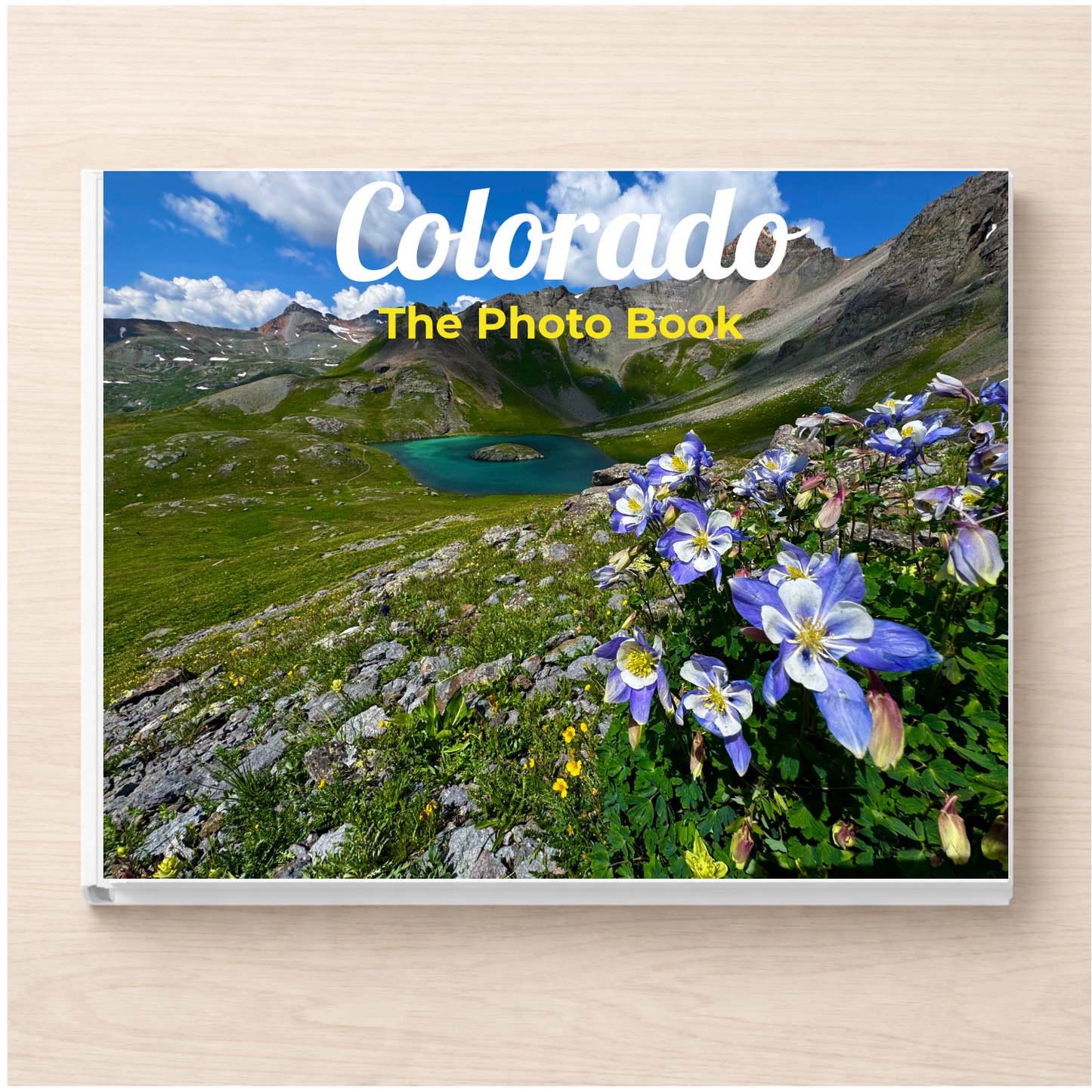 Colorado: The Photo Book
