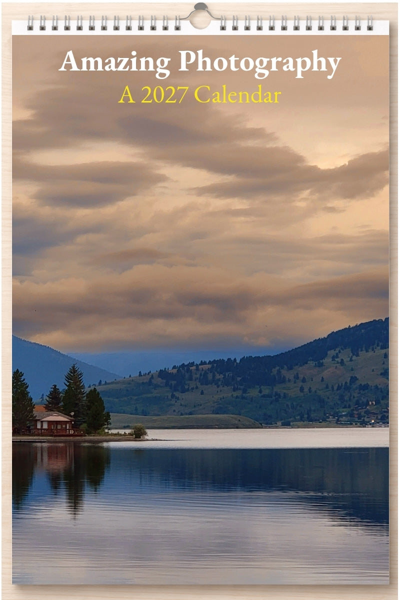 Amazing Photography: A 2027 Calendar