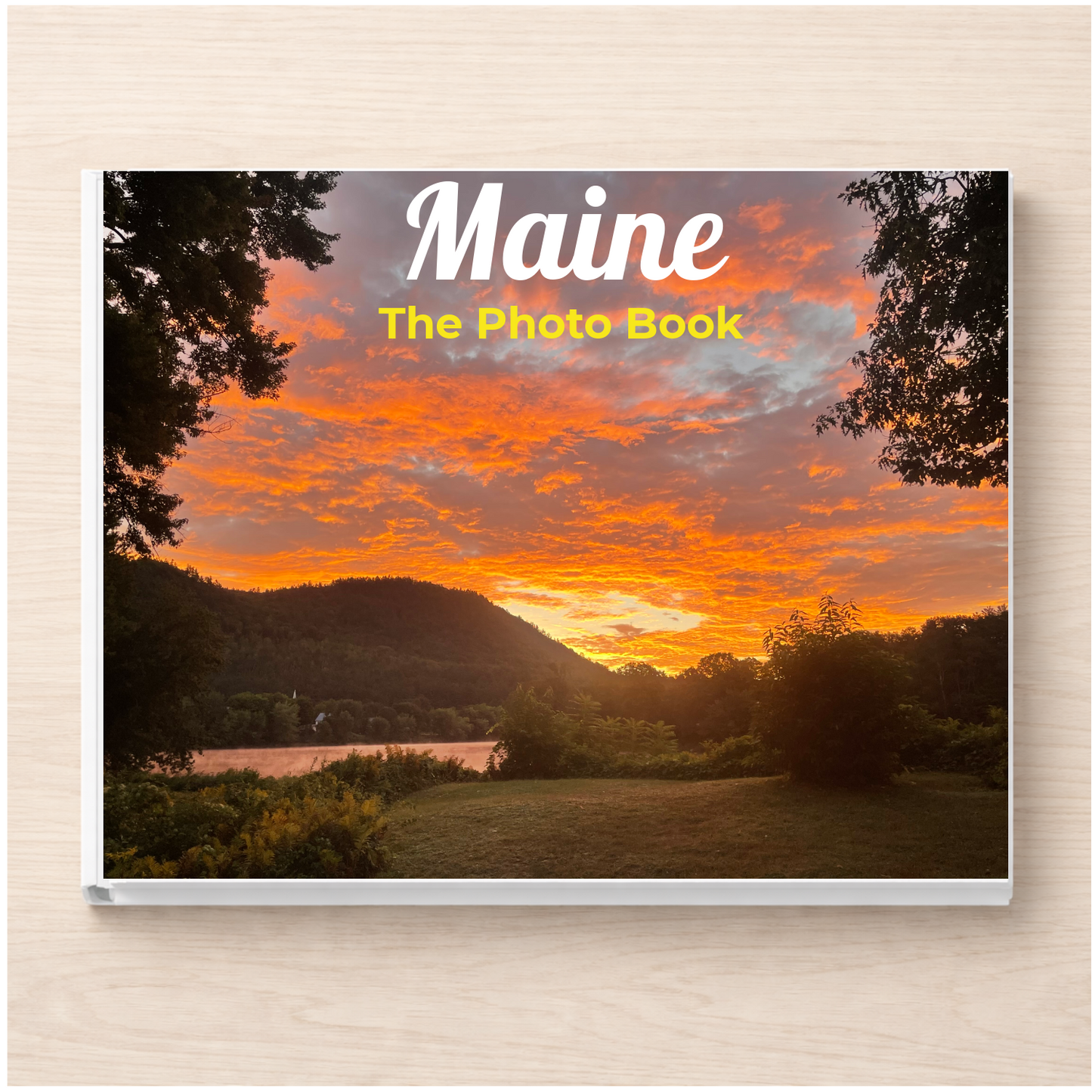 Maine: The Photo Book