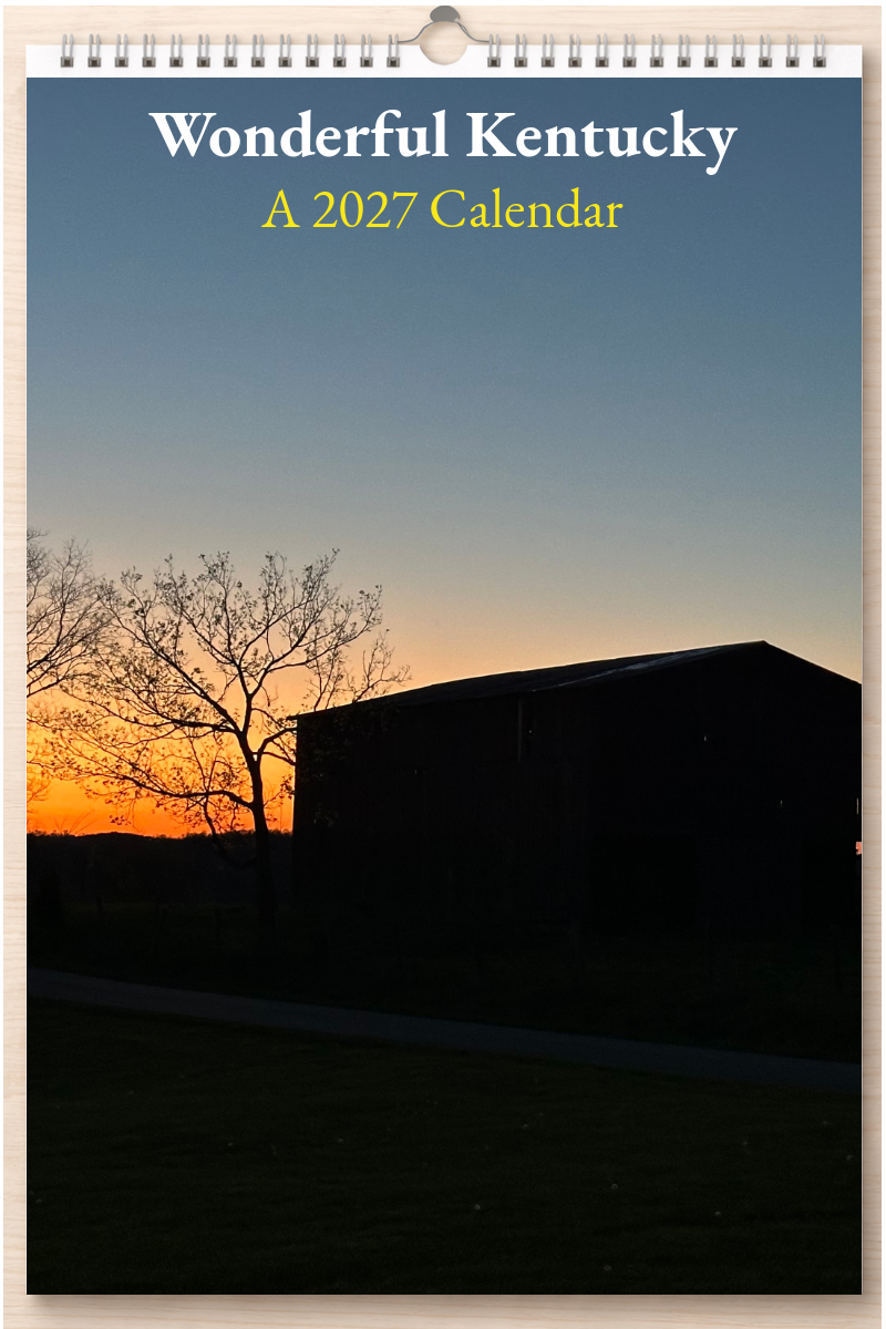 Wonderful Kentucky: A 2027 Calendar