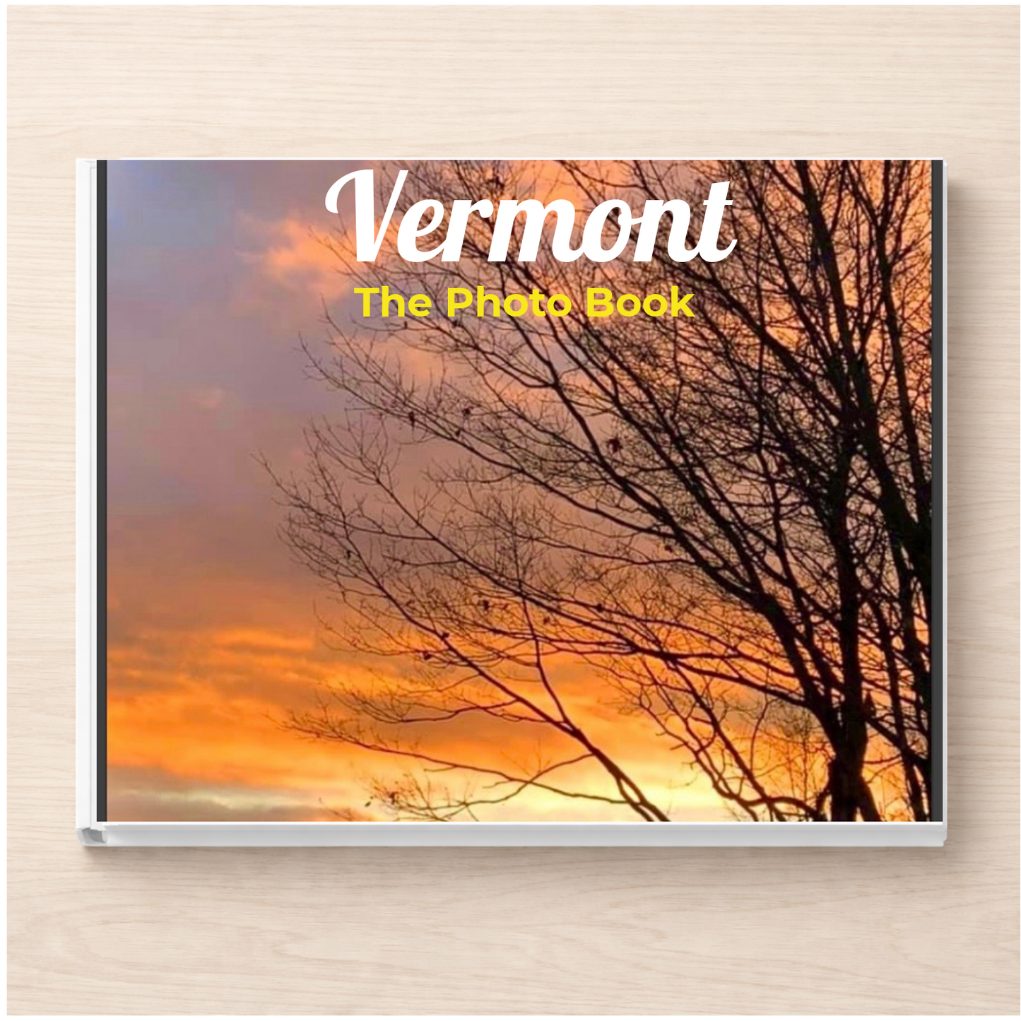 Vermont: The Photo Book