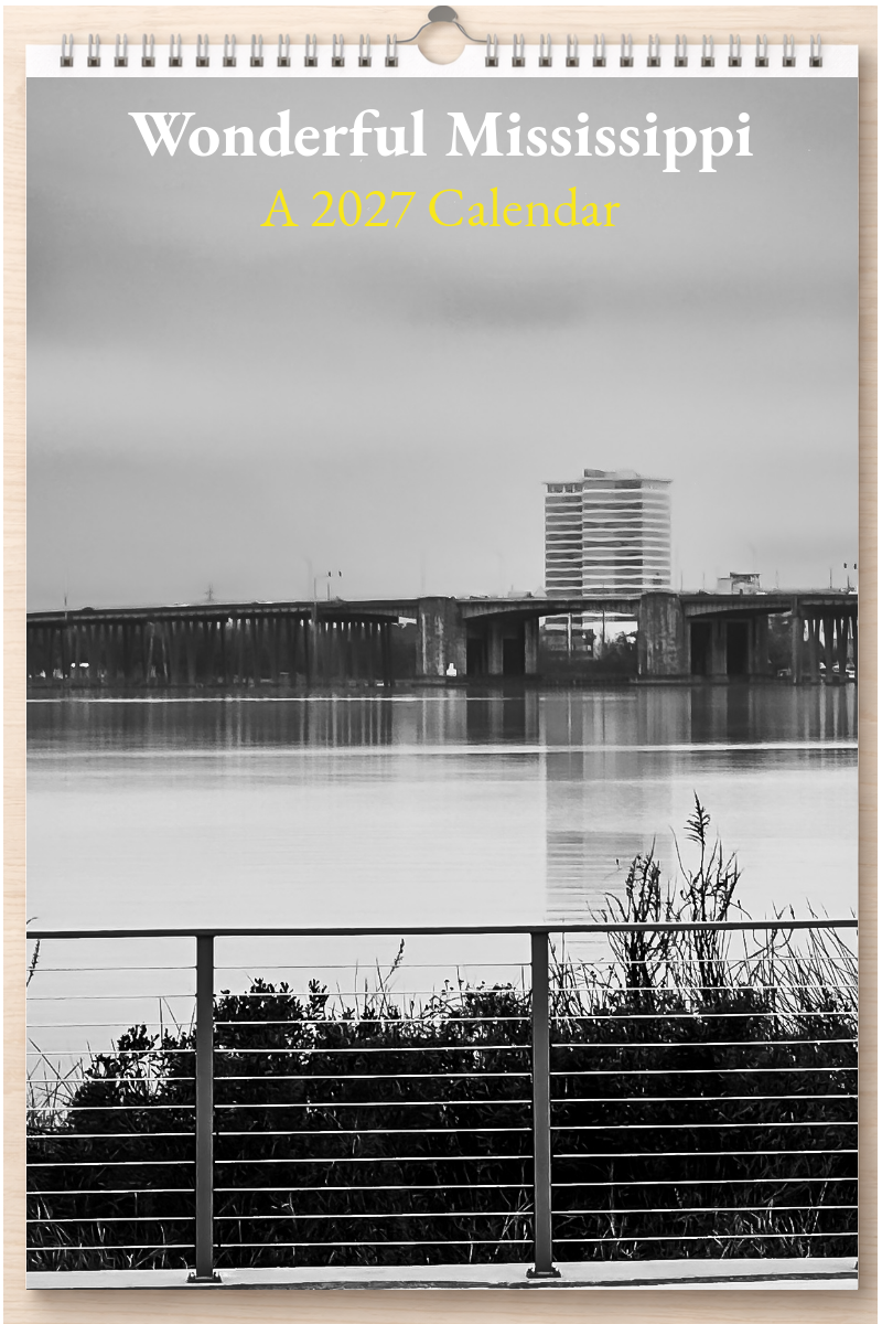 Wonderful Mississippi: A 2027 Calendar