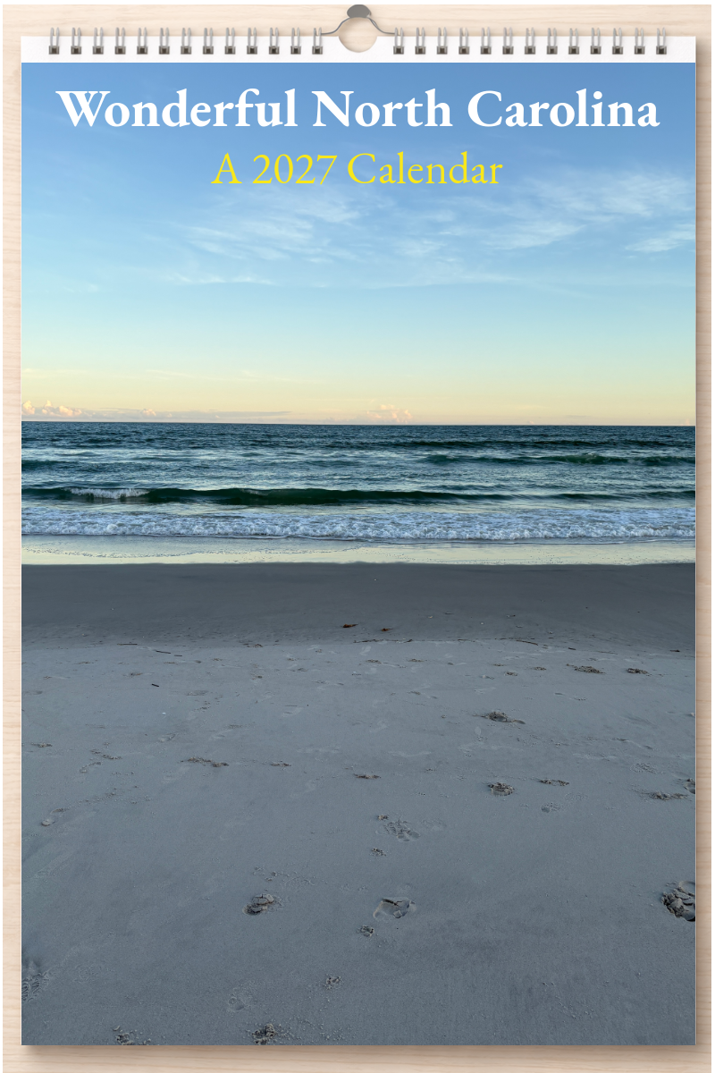 Wonderful North Carolina: A 2027 Calendar