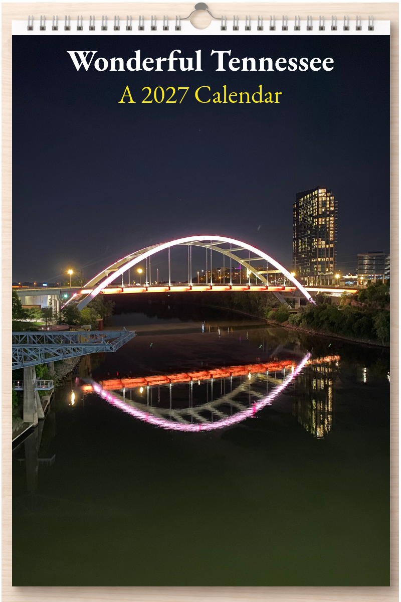 Wonderful Tennessee: A 2027 Calendar