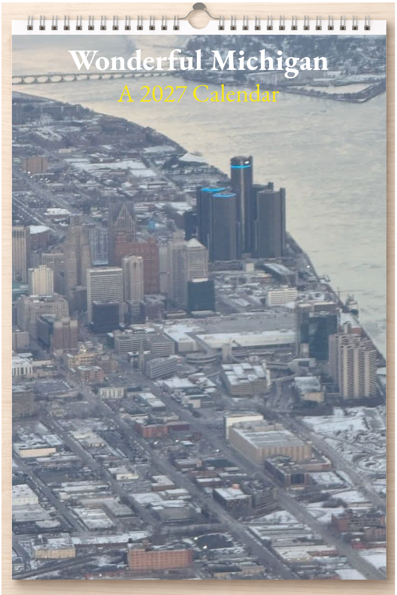 Wonderful Michigan: A 2027 Calendar