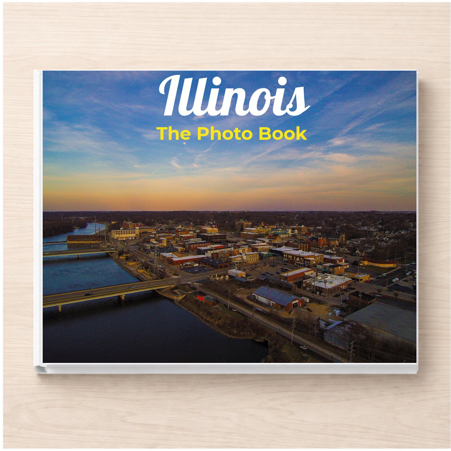 Illinois: The Photo Book