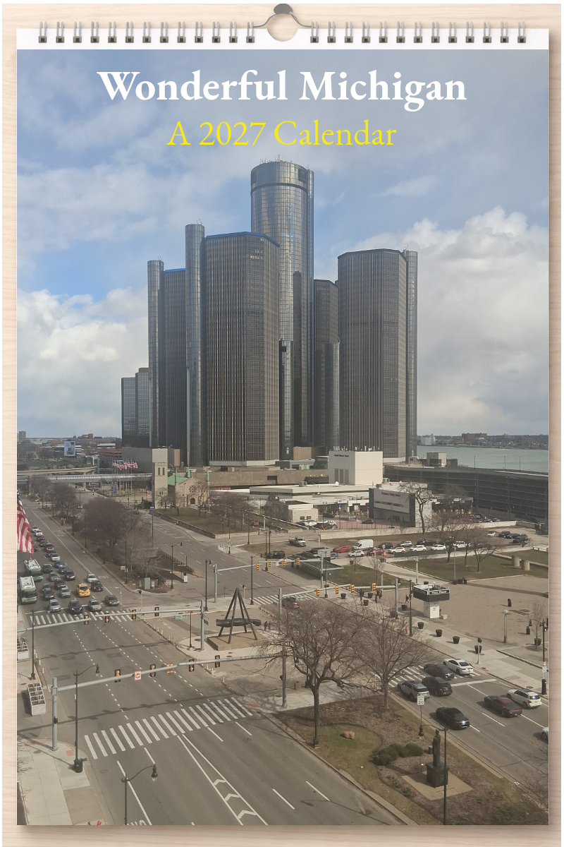 Wonderful Michigan: A 2027 Calendar