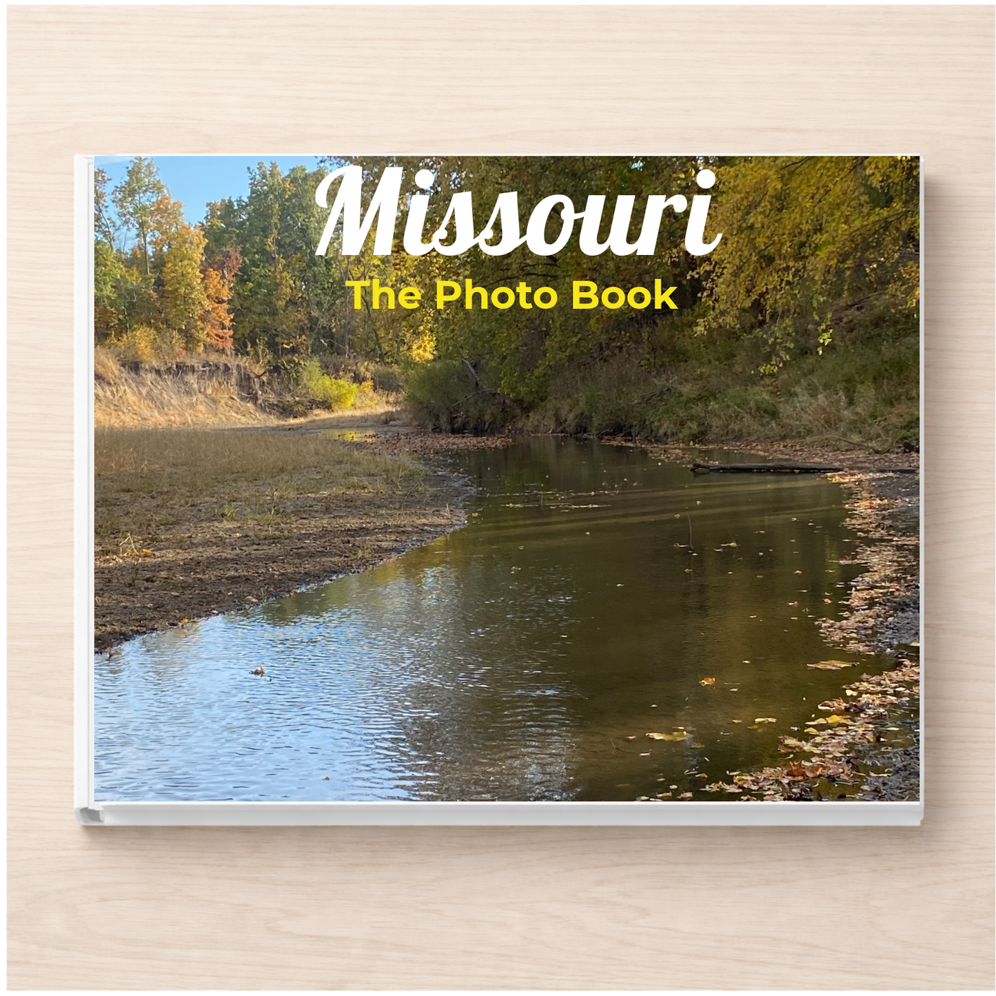 Missouri: The Photo Book