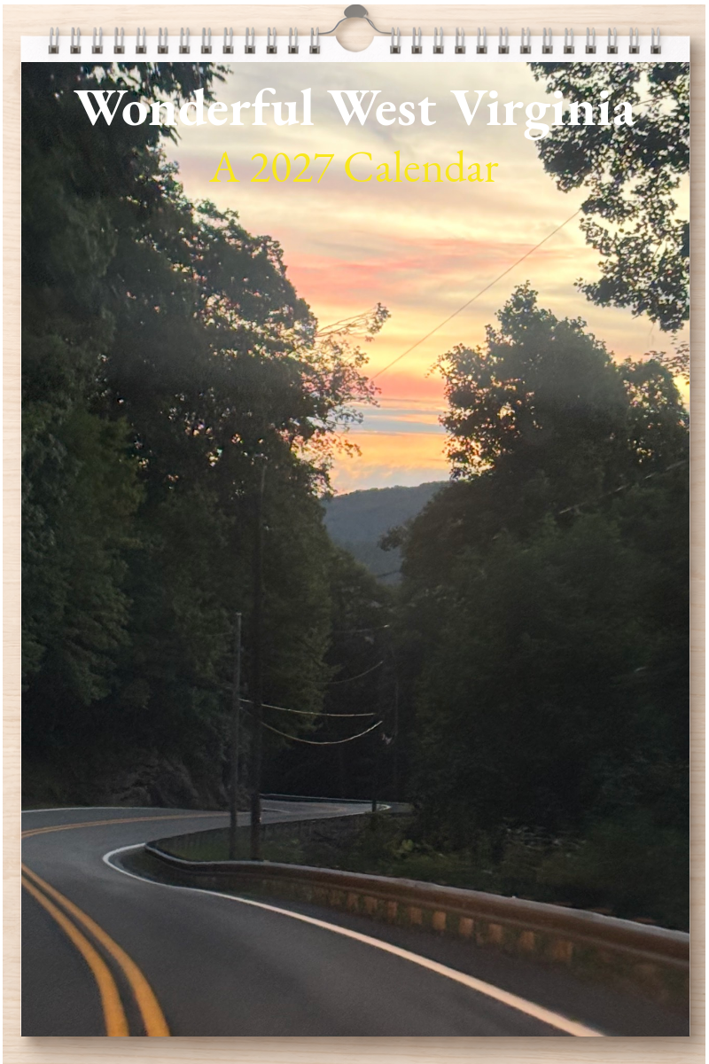 Wonderful West Virginia: A 2027 Calendar