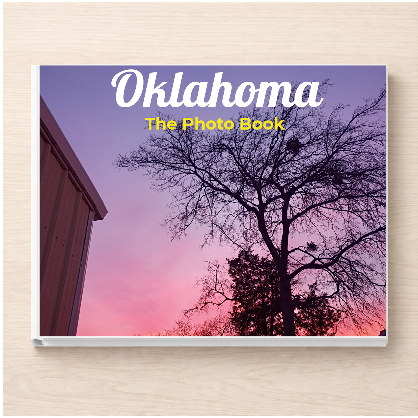 Oklahoma: The Photo Book