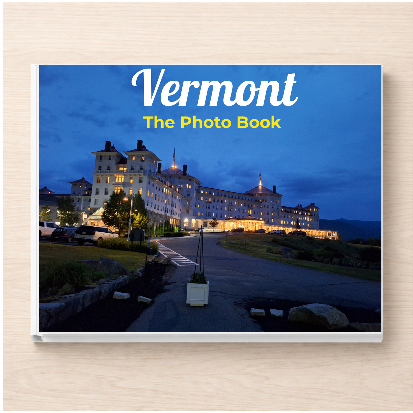 Vermont: The Photo Book