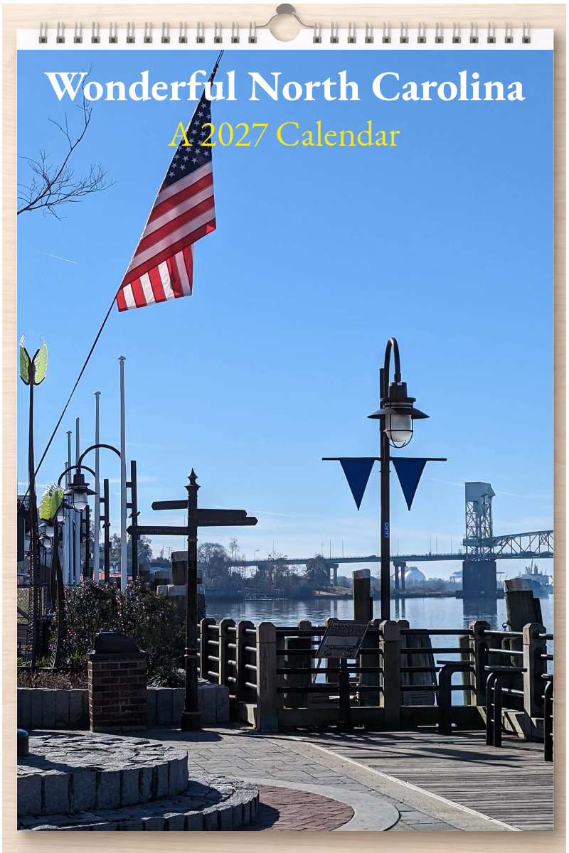 Wonderful North Carolina: A 2027 Calendar