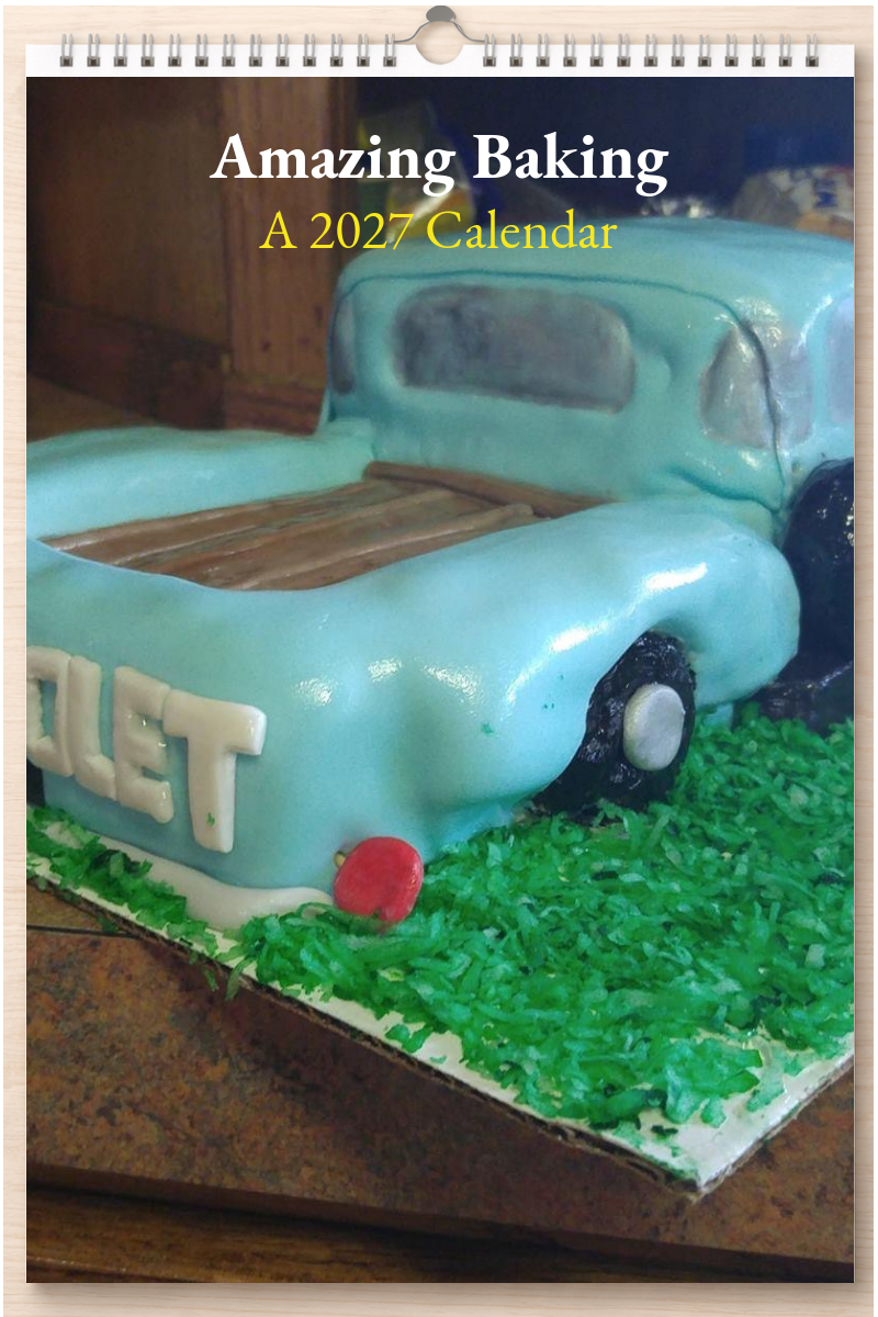 Amazing Baking: A 2027 Calendar