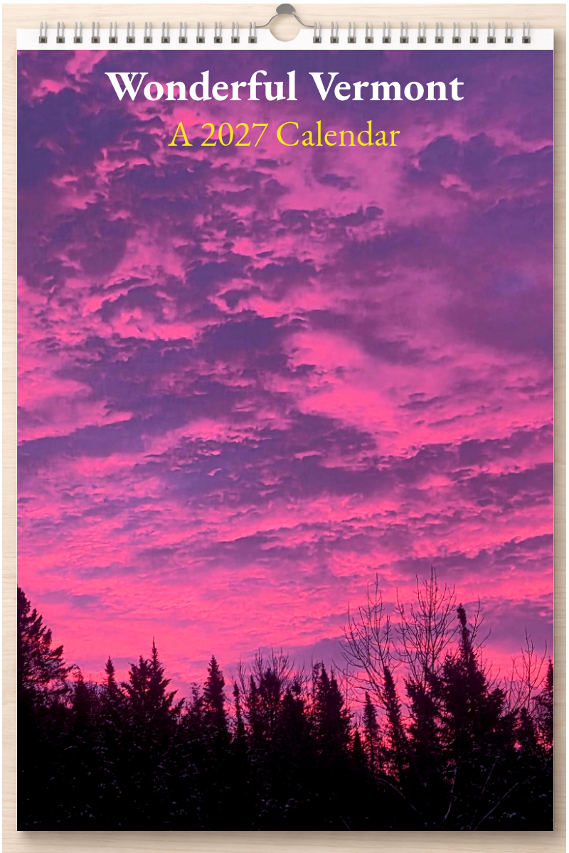 Wonderful Vermont: A 2027 Calendar