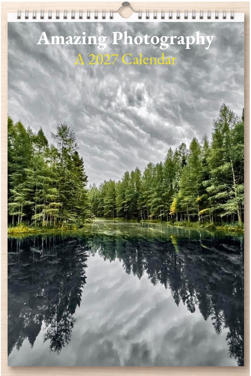 Amazing Photography: A 2027 Calendar