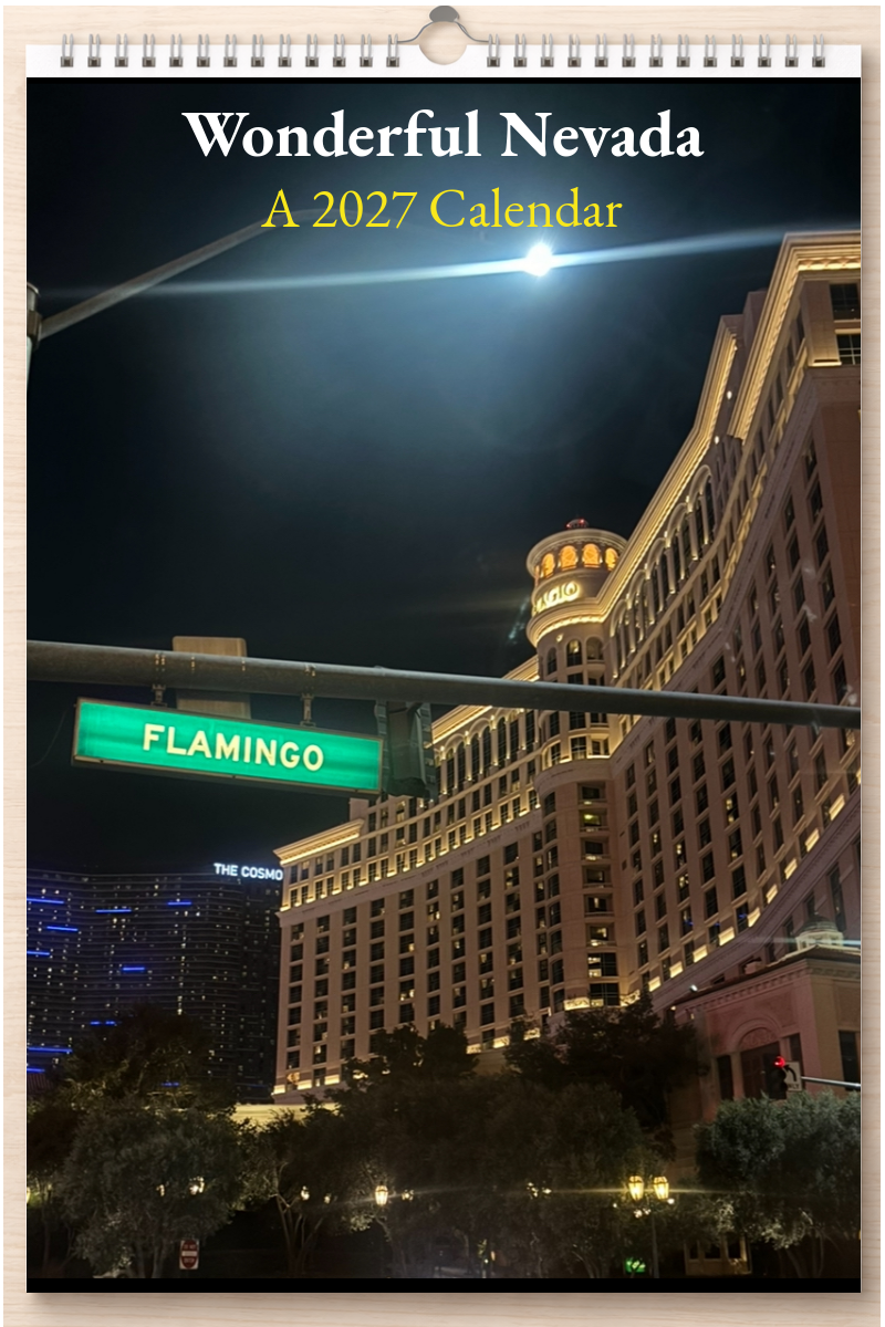 Wonderful Nevada: A 2027 Calendar