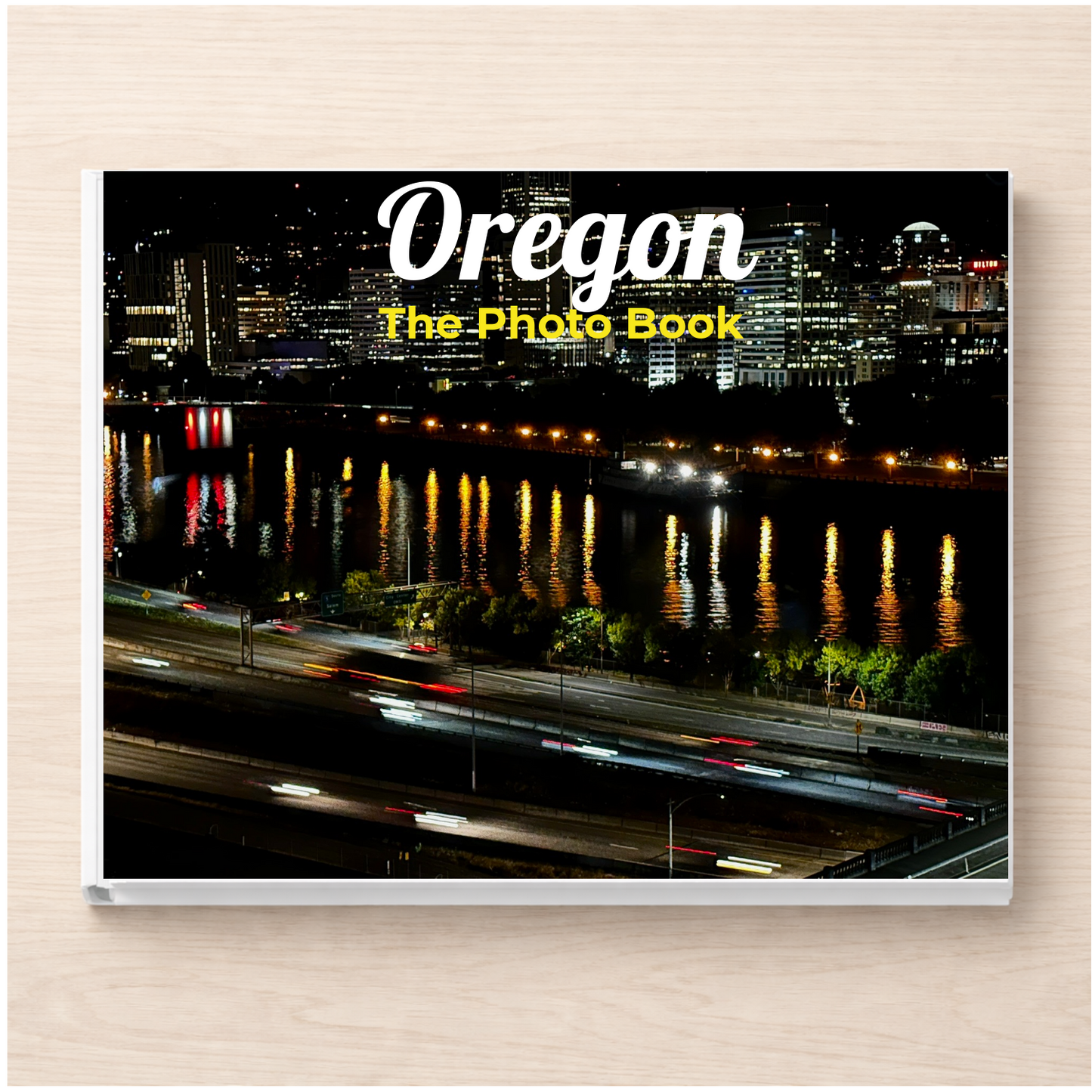 Oregon: The Photo Book