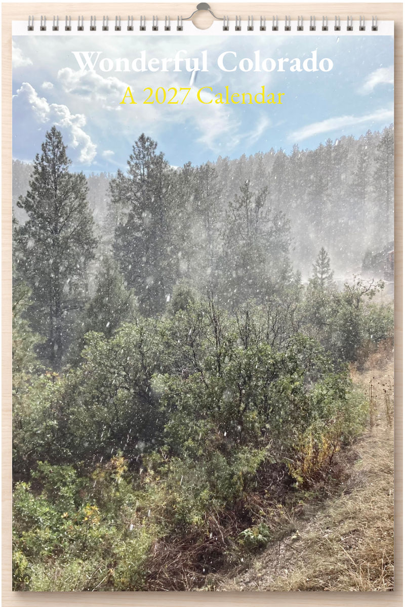 Wonderful Colorado: A 2027 Calendar