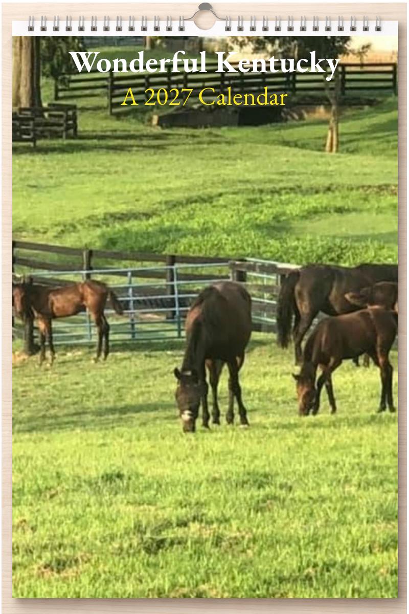 Wonderful Kentucky: A 2027 Calendar