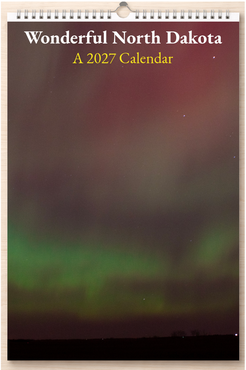 Wonderful North Dakota: A 2027 Calendar