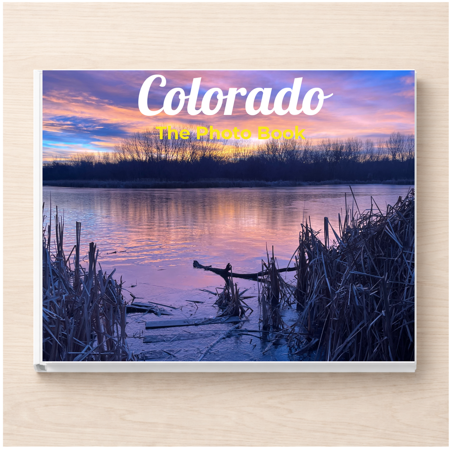 Colorado: The Photo Book