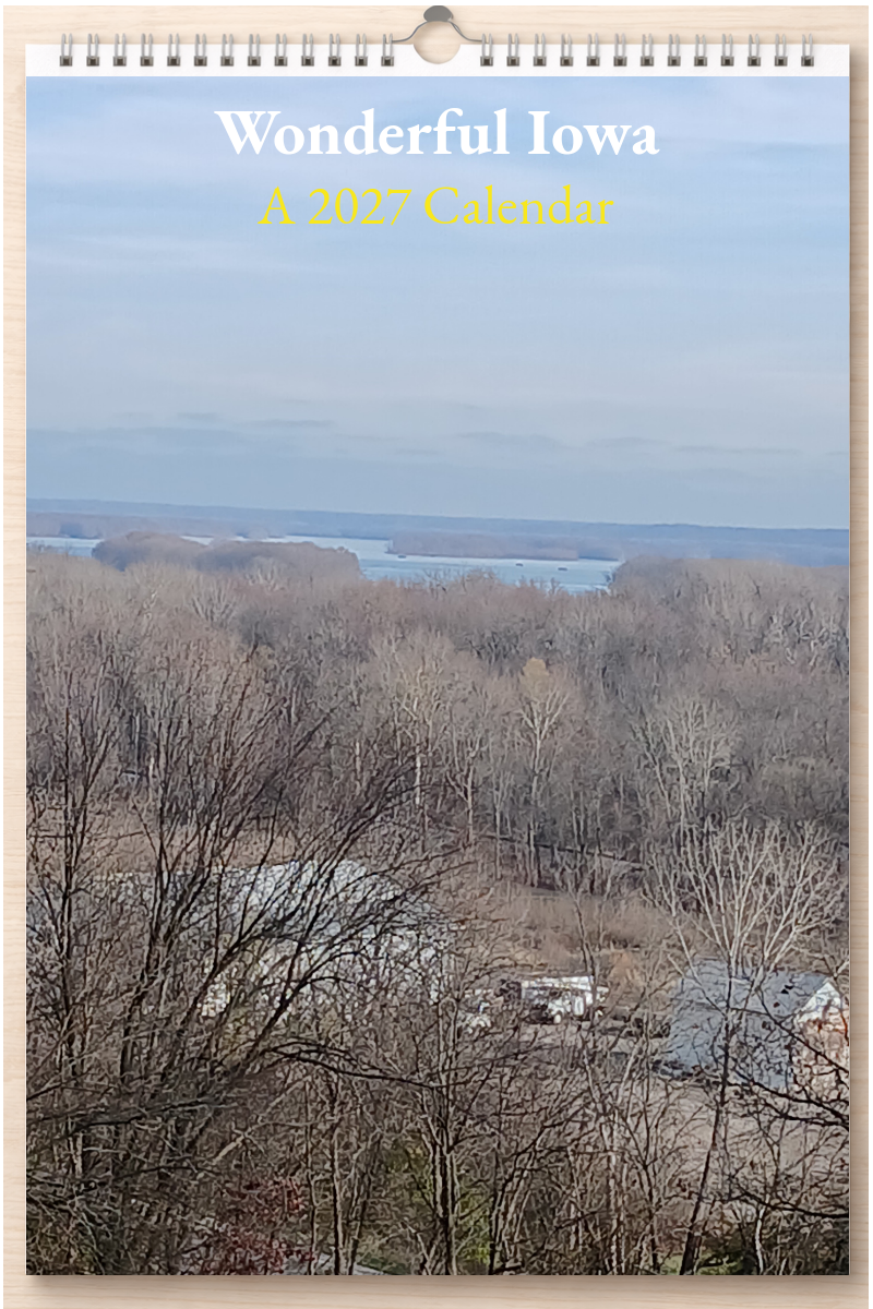 Wonderful Iowa: A 2027 Calendar
