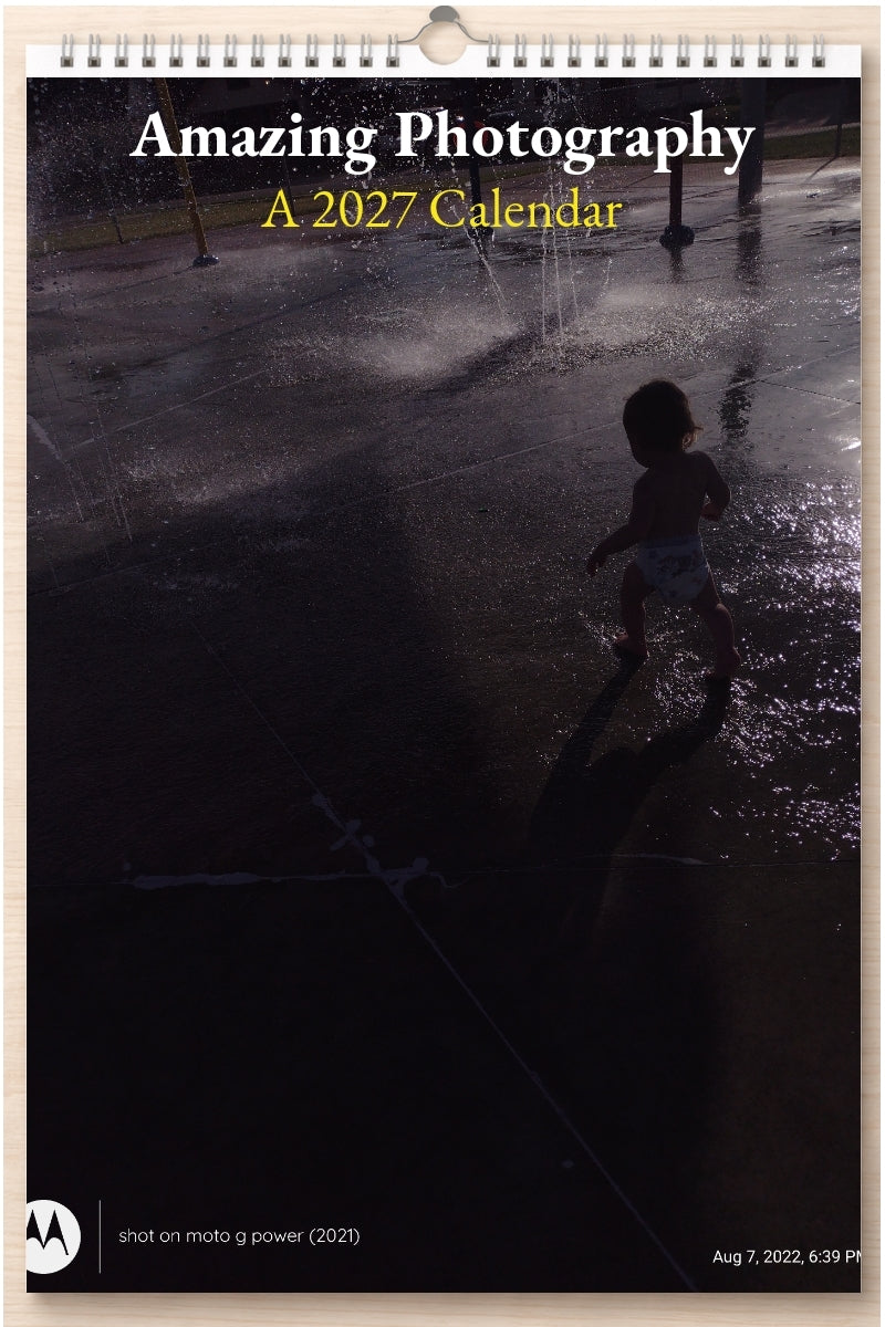 Amazing Photography: A 2027 Calendar