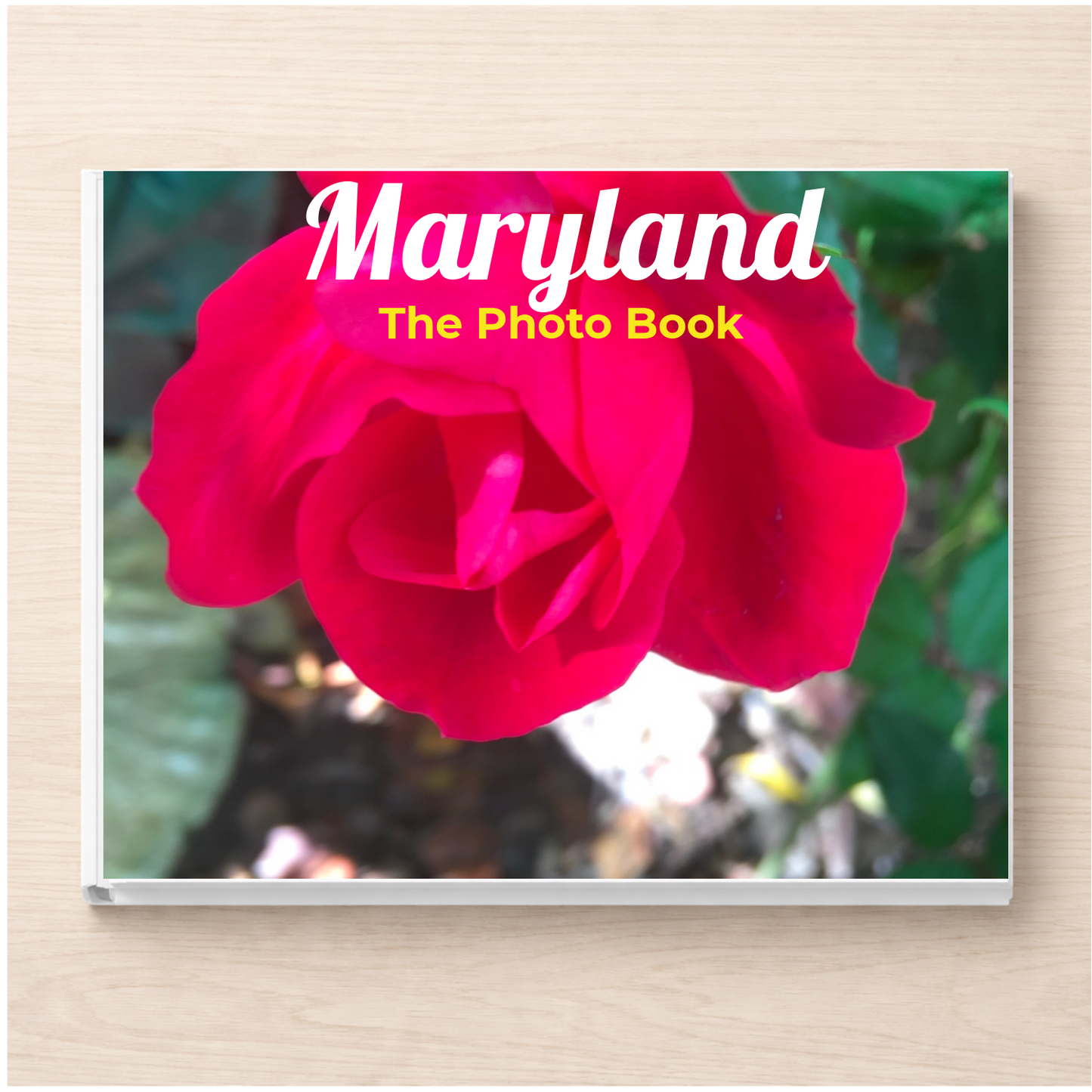 Maryland: The Photo Book