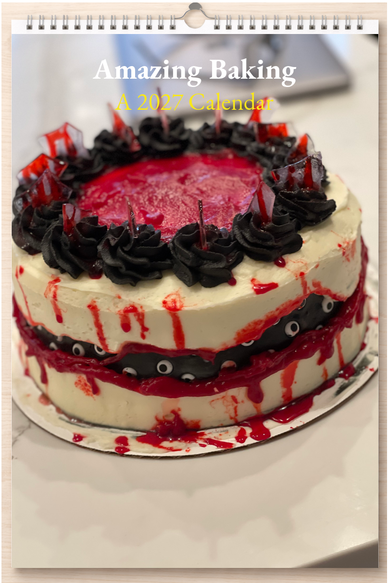 Amazing Baking: A 2027 Calendar