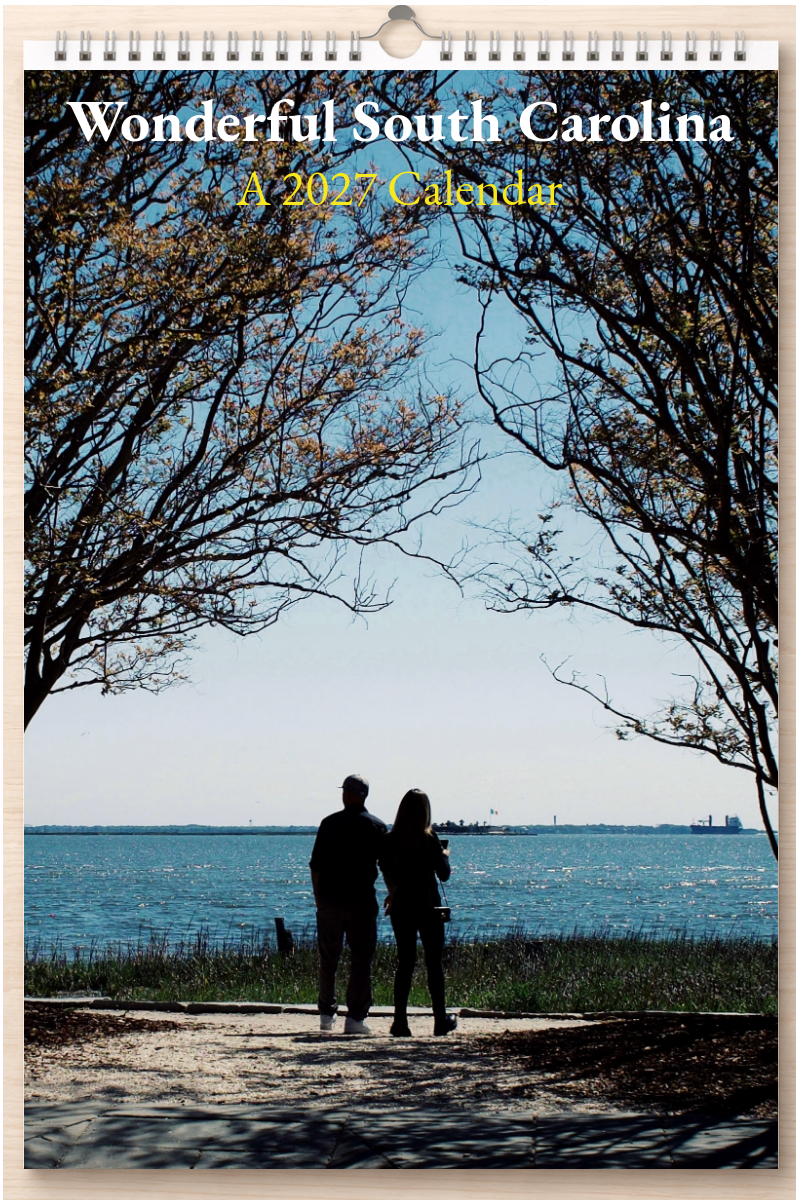 Wonderful South Carolina: A 2027 Calendar