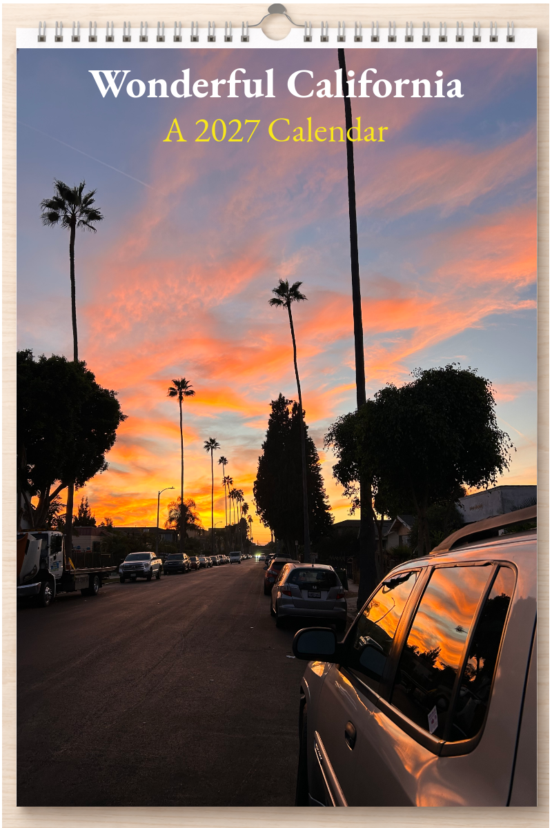 Wonderful California: A 2027 Calendar