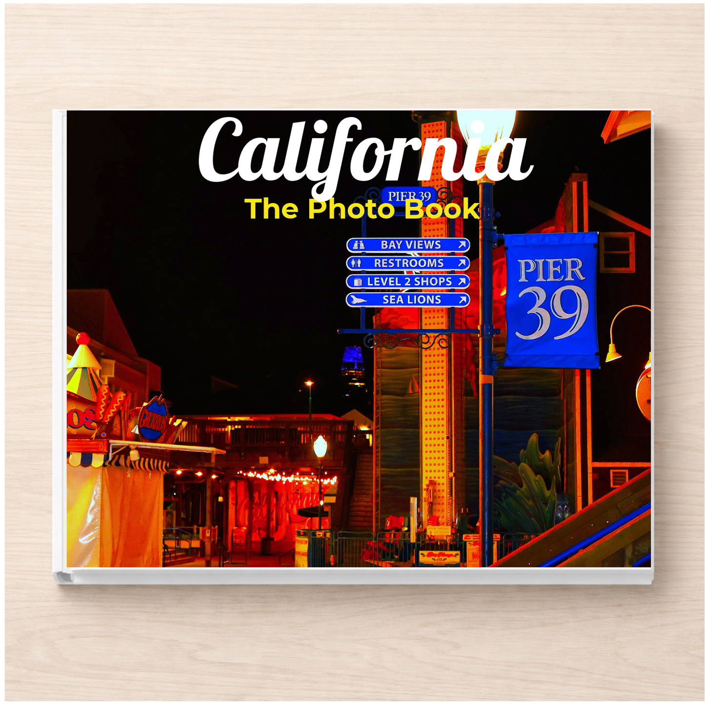 California: The Photo Book