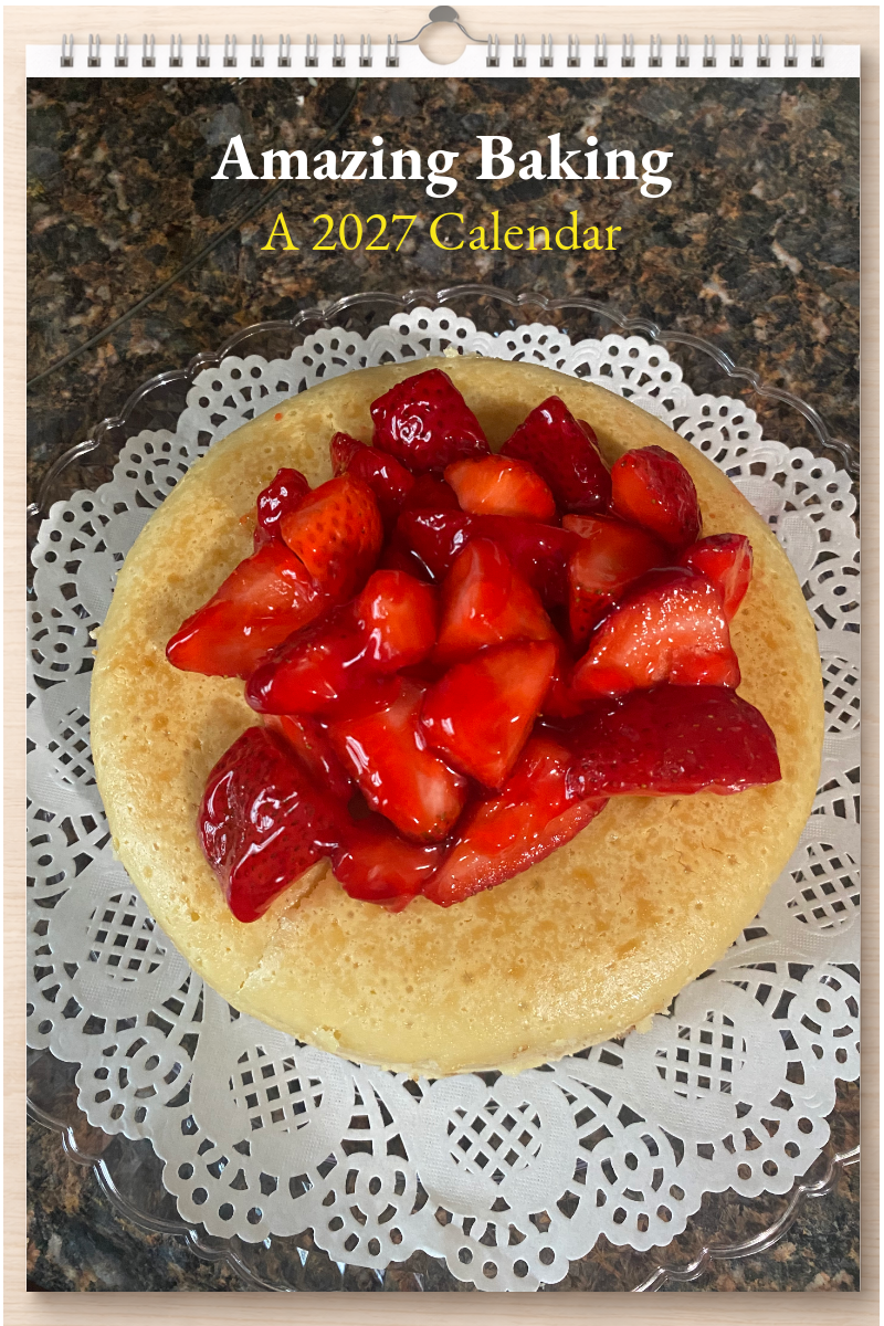 Amazing Baking: A 2027 Calendar