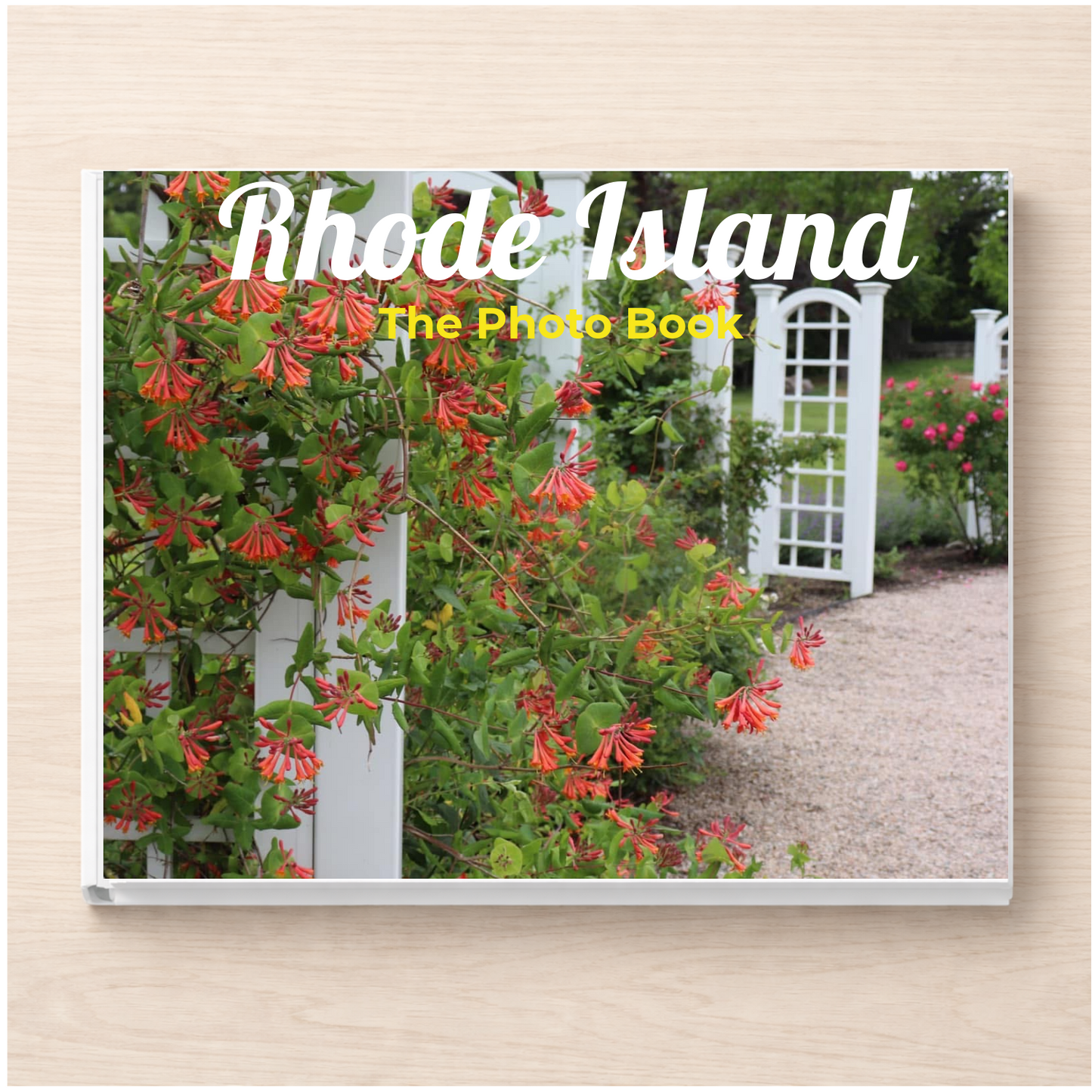 Rhode Island: The Photo Book