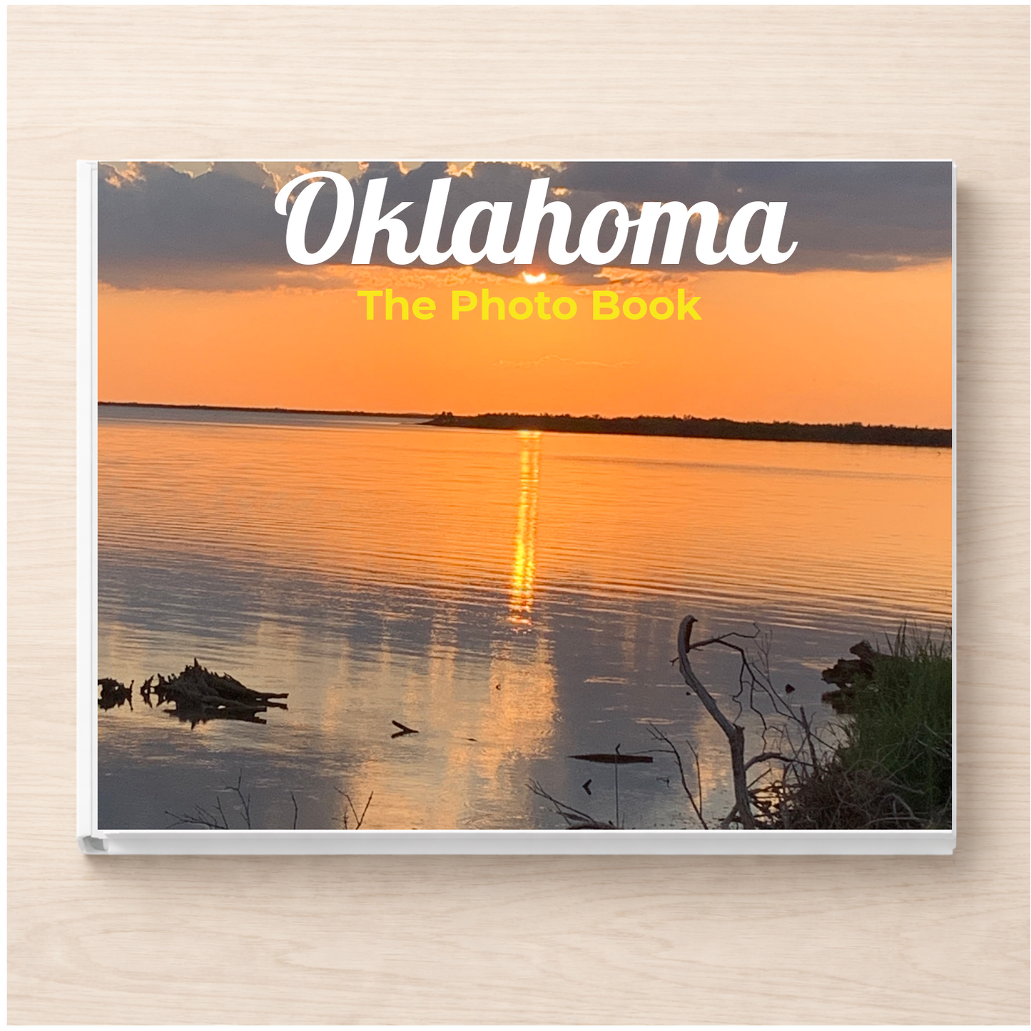Oklahoma: The Photo Book